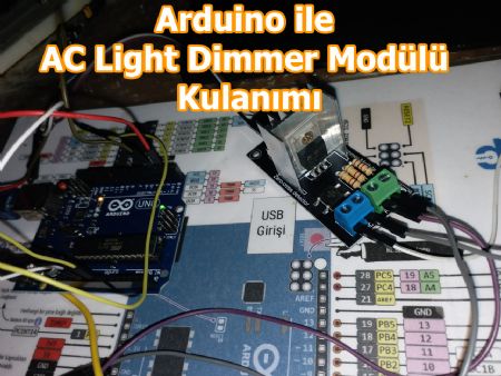 Arduino ile AC Dimmer Yapımı (AC Light Dimmer Modul)